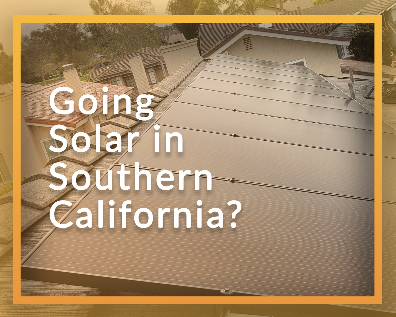 elionesolar_IG_going solar in southern california
